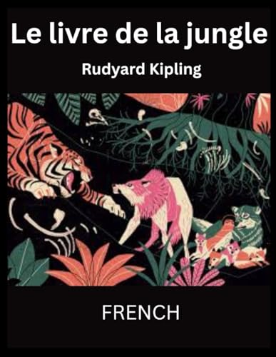 Le livre de la jungle von Independently published
